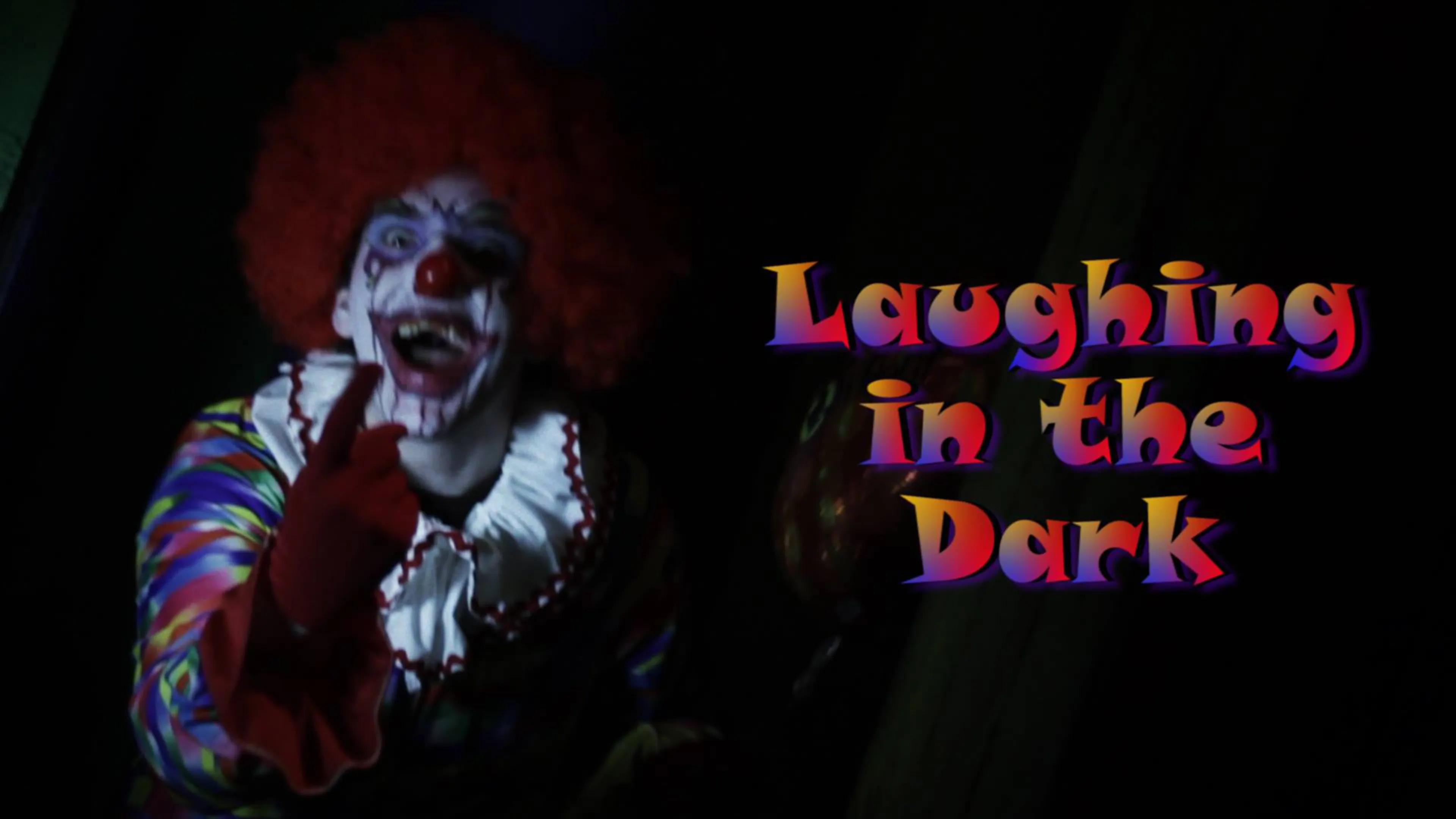 Laughing in the Dark poster